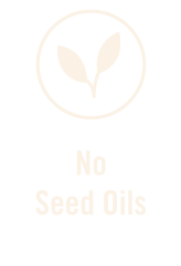 No Seed Oils